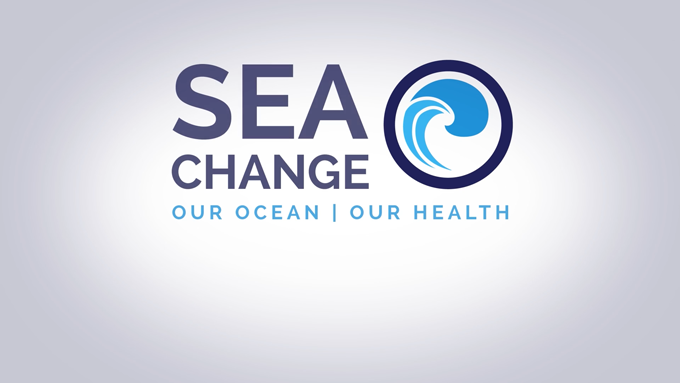 Sea Change Our Ocean Our Health